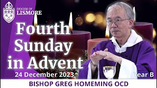 Catholic Mass Today Fourth Sunday in Advent 24 December 2023 Bishop Greg Homeming Lismore Australia [upl. by Zoara]