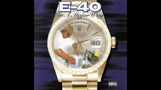 E40  Dusted N Disgusted Slowed [upl. by Amaty]