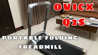 OVICX Q2S PORTABLE FOLDING TREADMILL  UNBOXING and QUICK REVIEW joy chien [upl. by Osei]