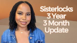 Sisterlocks 3 Year 3 Month Update  Retie Hair Color Combining Locs Alopecia Routine [upl. by Iey340]