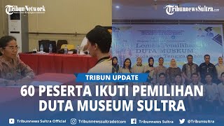 60 Peserta Ikut Pemilihan Duta Museum Sulawesi Tenggara Babak Grand Final 12 November 2023 [upl. by Ariik]