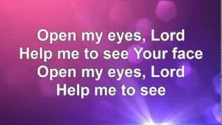 Open My Eyes lyrics [upl. by Kahlil291]