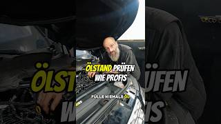 Ölstand messen wie ein Profi 💡 auto werkstatt wartung automobile [upl. by Uyerta180]