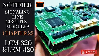 Chapter 22  SLC Modules LCM320 amp LEM320 NOTIFIER [upl. by Eustace]