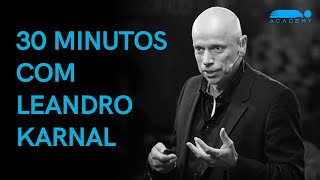 30 MINUTOS COM LEANDRO KARNAL  MELHORES MOMENTOS [upl. by Ongineb266]