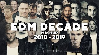 EDM DECADE MASHUP  Best 100 Songs of 20102019  by daveepa amp Fuerte [upl. by Inaleon]