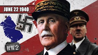 043  Nazi Europe  The Fall of France  WW2  June 22 1940 [upl. by Elbertina]