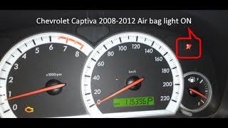 Chevrolet Captiva 20082012 Air bag light ON [upl. by Kucik]