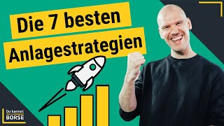 7 Anlagestrategien So findest du die richtige Anlagestrategie für dich [upl. by Ttehr]