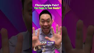 Fibromyalgia Pain The Magic Is Your Hands [upl. by Inaluiak]