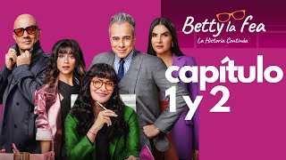 MEGA RESUMEN Betty La Fea La Historia Continúa CAPÍTULO 1 Y 2 [upl. by Ajile]