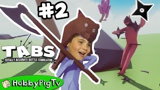 TABS Totally Accurate Battle Simulator Episode 2 HobbyPigTV [upl. by Missi]