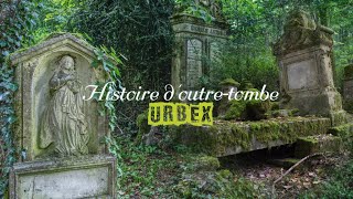 Cimetière abandonné Histoire doutretombe URBEX [upl. by Etta613]