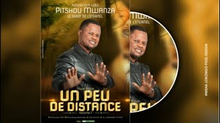 pitshou mwanza un peu de distance audio officiel [upl. by Lefkowitz]