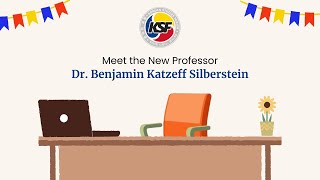 Meet the New Professor  Dr Benjamin Katzeff Silberstein [upl. by Ardnat]