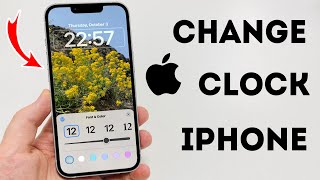 How To Change Clock On iPhone  Full Guide [upl. by Suirtemed736]