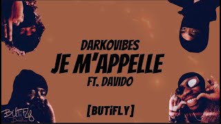 DarkoVibes  Je M’appelle FT Davido [upl. by Ahsinauq]