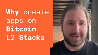 Why Crypto Founders Decided To Build on Bitcoin L2 Stacks [upl. by Robins]