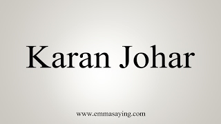 How to Pronounce Karan Johar [upl. by Siro]