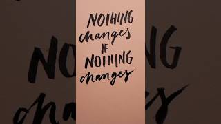 Noting changes if noting change motivation motivationalquotes youtubeshorts cmerian [upl. by Weinstock]