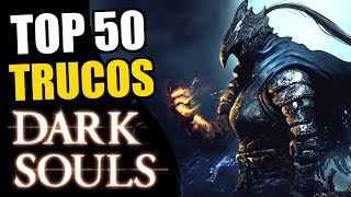 50 TRUCOS DE DARK SOULS que NO sabes hacer [upl. by Acir]