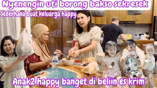 NYENENGIN UTI BORONG BAKSO SEKRESEK  SEDERHANA BANGET BUAT KELUARGA HAPPY [upl. by Caton]