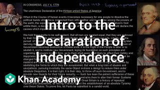 Background and introduction to the United States Declaration of Independence  Khan Academy [upl. by Erusaert443]