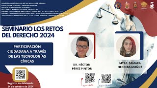 6a Sesión Seminario los Retos del Derecho 2024 [upl. by Warthman44]