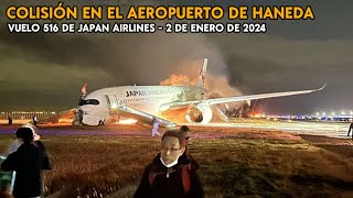 Colisión en el Aeropuerto de Haneda del 2 de Enero de 2024  Vuelo 516 de Japan Airlines [upl. by Augustina]