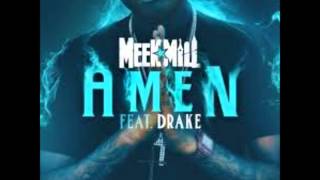 Meek Mill feat Drake  Amen Clean [upl. by Gorman]