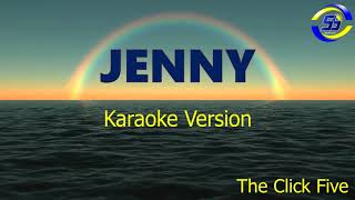 Jenny  THE CLICK FIVE karaoke  videoke  instrumental  minus one [upl. by Samul948]