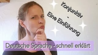 Der Konjunktiv  Eine Einführung  Subtitle [upl. by Mireielle221]