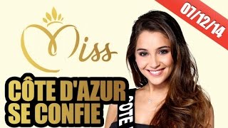 Miss Côte dAzur se confie sur les Miss France [upl. by Raffaello]