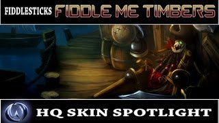 League of Legends Fiddle Me Timbers Fiddlesticks HQ Skin Spotlight [upl. by Eglanteen]