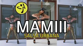 MAMIII  CAROL G BECKY G ♥️  SALSA  URBANA  ZUMBA  CHOREO  JENNIEZUMBA2 [upl. by Nilla794]