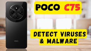 How to Virus Scan Poco C75 – Detect Viruses amp Malware [upl. by Eenahs263]