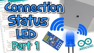 ➪ Internet connection status LED  ESP8266  01  PART 1 [upl. by Lolanthe]