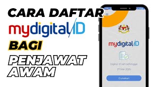 Cara Daftar mydigital ID bagi penjawat awam [upl. by Osnofla432]