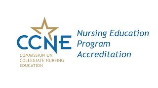 Baccalaureate amp Graduate Nursing Programs  CCNE Accreditation [upl. by Cobbie]