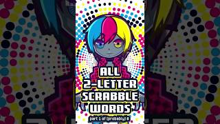 All 2letter Scrabble words 18 the obvious ones [upl. by Erlinna]