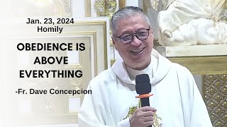 OBEDIENCE IS ABOVE EVERYTHING  Homily by Fr Dave Concepcion on Jan 23 2024 Healing Mass [upl. by Franzoni]