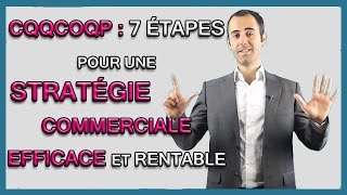 CQQCOQP  Définition de votre Stratégie Commerciale en 7 étapes [upl. by Esyli]