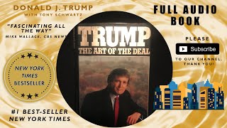 TRUMP  THE ART OF THE DEAL FULL AUDIOBOOK [upl. by Esinaj338]