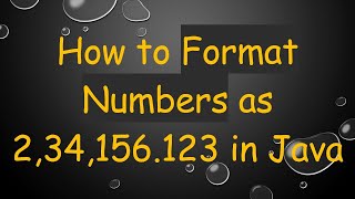 How to Format Numbers as 234156123 in Java [upl. by Conall167]