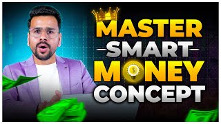 SMART MONEY CONCEPT MASTERCLASS  SMC Trading Strategy FULL COURSE in Share Market Trading [upl. by Simah]