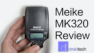 Meike MK320 Flash Review Neewer NW320 [upl. by Chavey]