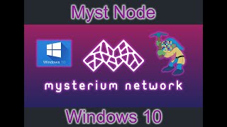 Mysterium Node Windows 10  Polygon Network Myst tokens [upl. by Orlando]