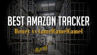 Best Amazon Price Tracker  Honey vs CamelCamelCamel [upl. by Nivar390]