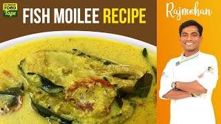 Fish Moilee recipe  Kerala Style  Meen Moilee  Kerala Fish Molly  Meen Molee recipe  Fish Curry [upl. by Anivle]