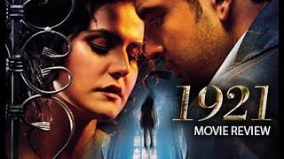 1921 Movie Review  Zarine Khan  Latest Bollywood Reviews [upl. by Law]